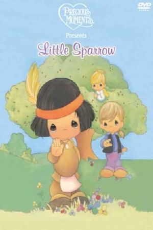 Precious Moments: Little Sparrow's poster