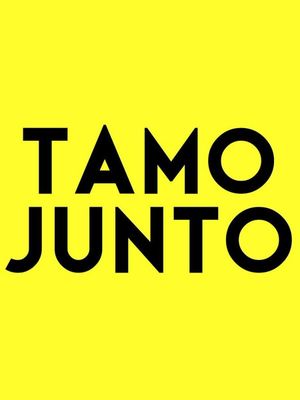 Tamo Junto's poster