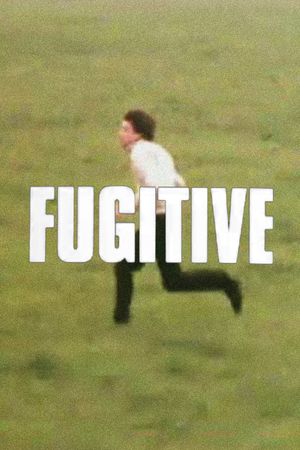 Fugitive's poster