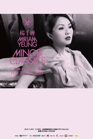 Miriam Yeung Minor Classics Live's poster