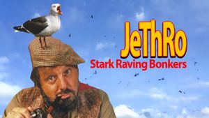 Jethro: Stark Raving Bonkers's poster