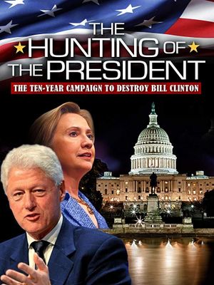 The Hunting of the President's poster