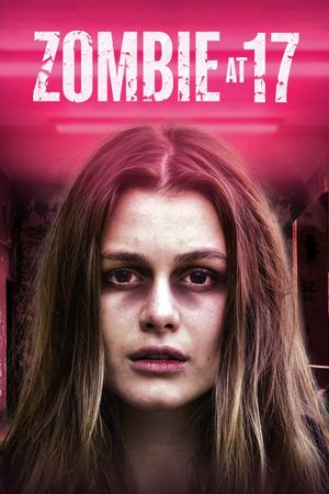 Zombie at 17's poster
