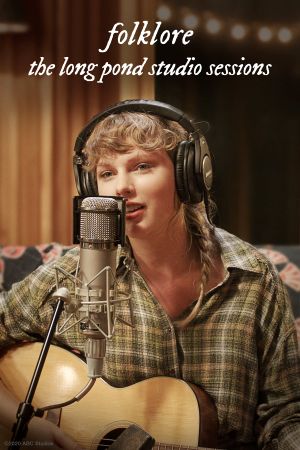 Taylor Swift: Folklore: The Long Pond Studio Sessions's poster