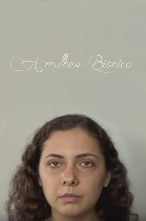 A Mulher Biônica's poster