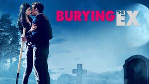 Burying the Ex's poster