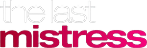 The Last Mistress's poster