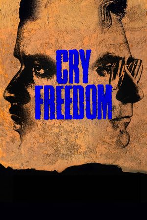 Cry Freedom's poster