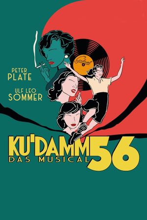 Ku'damm 56 - Das Musical's poster