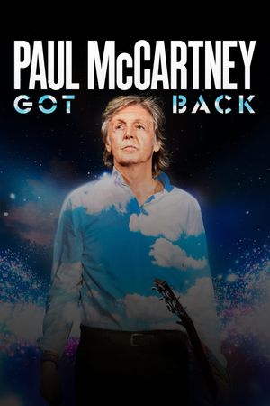 Paul McCartney: Got Back's poster