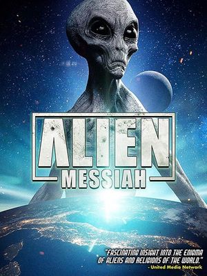 Alien Messiah's poster