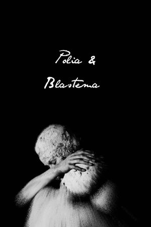 Polia & Blastema's poster
