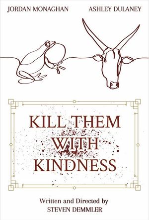Kill Them With Kindness's poster