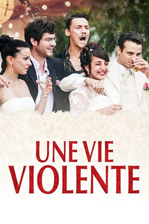 A Violent Life's poster