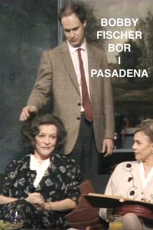 Bobby Fischer bor i Pasadena's poster