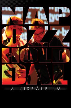 Napozz Holddal - A Kispálfilm's poster
