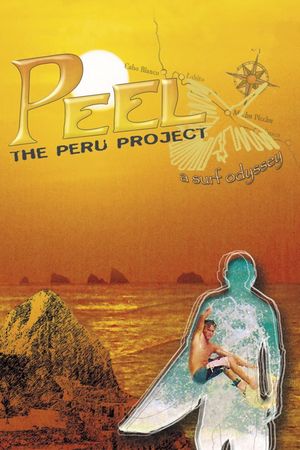 Peel: The Peru Project's poster