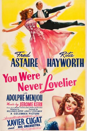 You Were Never Lovelier's poster