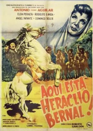 Aquí está Heraclio Bernal!'s poster image