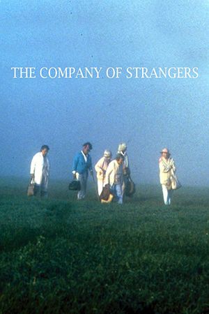 Strangers in Good Company's poster