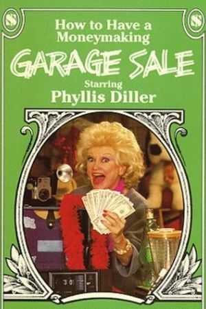How to Have a Moneymaking Garage Sale's poster