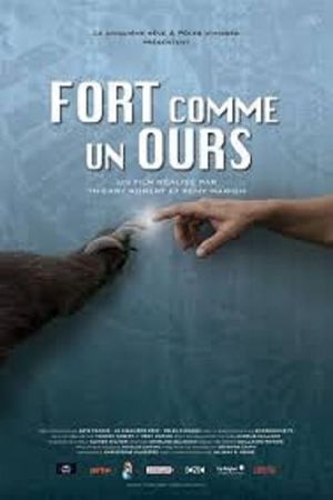 Fort comme un ours's poster