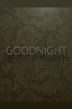 Goodnight's poster