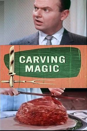 Carving Magic's poster