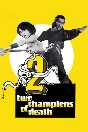 Two Champions of Death's poster