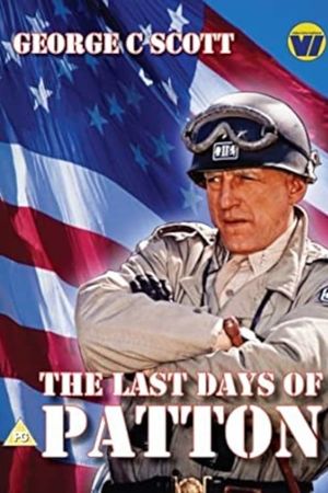 The Last Days of Patton's poster