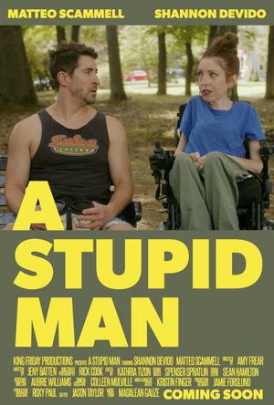 A Stupid Man's poster