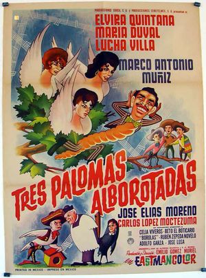 Tres palomas alborotadas's poster