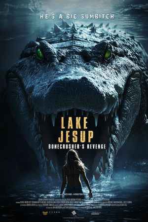 Lake Jesup: Bonecrusher's Revenge's poster