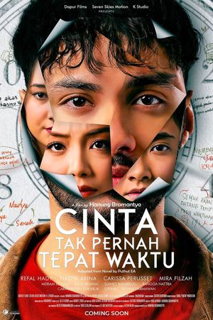 Cinta Tak Pernah Tepat Waktu's poster