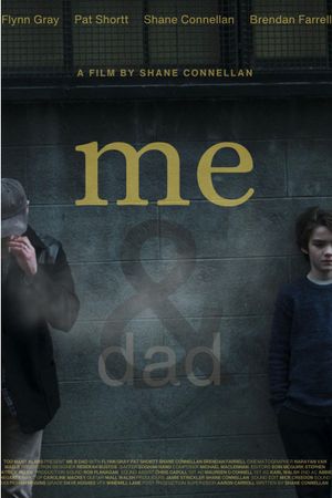 Me and Dad's poster
