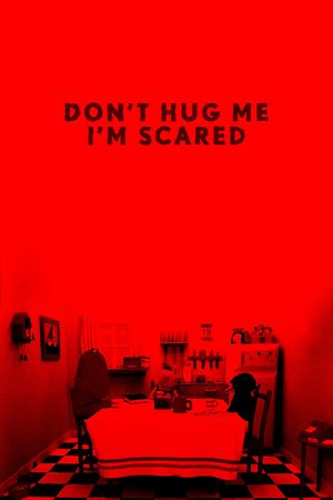 Don't Hug Me I'm Scared's poster