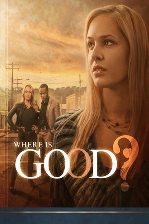 Where Is Good?'s poster