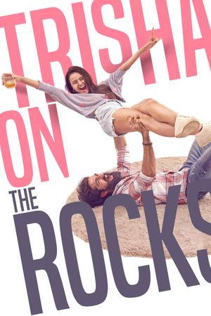 Trisha on the Rocks's poster