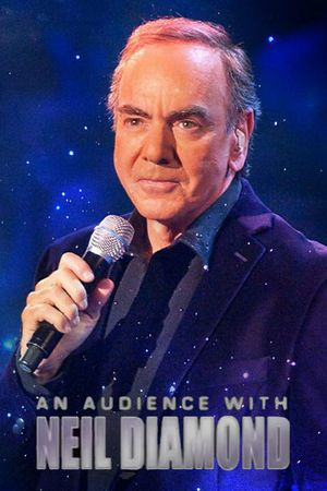 An Audience with Neil Diamond's poster