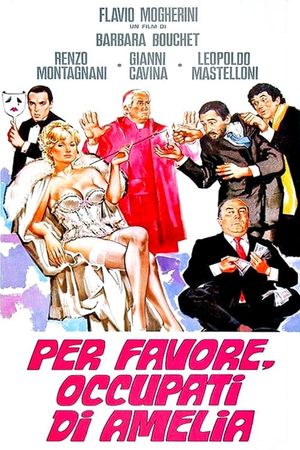 Per favore, occupati di Amelia's poster