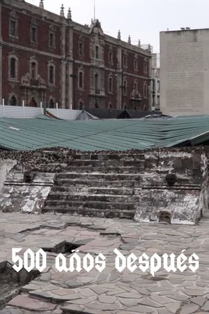 500 Years Later's poster