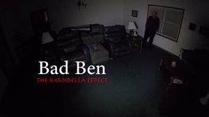 Bad Ben: The Mandela Effect's poster