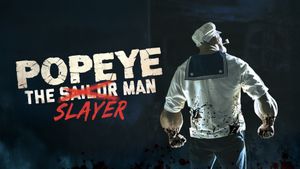 Popeye the Slayer Man's poster