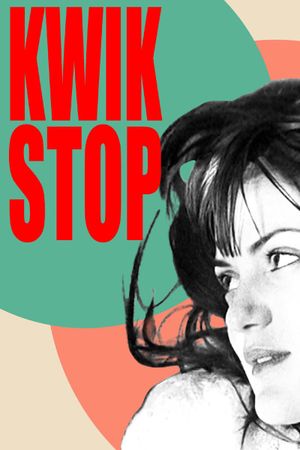 Kwik Stop's poster