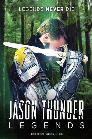 Jason Thunder: Legends's poster