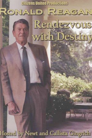 Ronald Reagan: Rendezvous with Destiny's poster