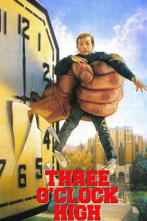 Three O'Clock High's poster