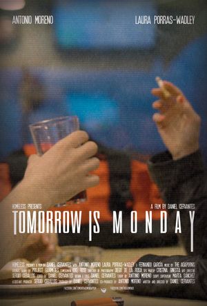 Tomorrow Is Monday's poster