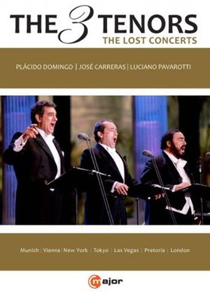 The Three Tenors - The Lost Concerts's poster