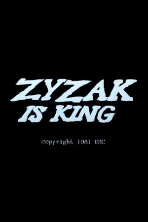 Zyzak Is King's poster image